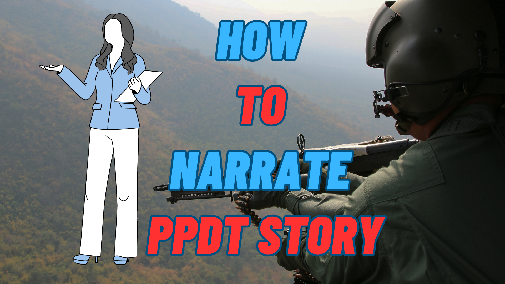 How to Narrate PPDT Story