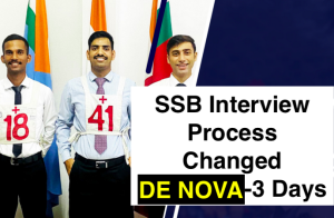 SSB Interview Process Changed (5 Days to 3 Days) – New SSB Interview Procedure